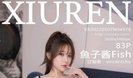 [XIUREN] 2022.05.07 NO.4978 ӽFish[83+1P/777M]