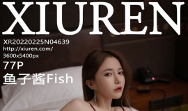 [XIUREN] 2022.02.25 NO.4639 ӽ[77+1P/367M]