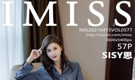 [IMiss] 2021.04.15 NO.577 SISY˼[57+1P/513M]