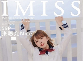 [IMiss] 2022.05.19 NO.683 ˼Nice[59+1P/540M]