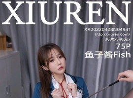 [XIUREN] 2022.04.28 NO.4941 ӽFish[75+1P/652M]
