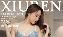 [XIUREN] 2021.03.05 NO.3171 ӽFish[72+1P/787M]
