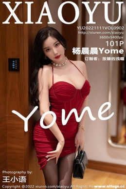 [XIAOYUﻭ] 2022.11.11 NO.902 Yome[101+1P/674M]