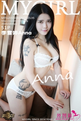 [MyGirl¹] 2015.08.02 VOL.135 ѩAnnaд2 [51+1P/148M]