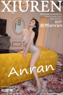 [XIUREN] 2024.03.19 NO.8257 Ȼanran[80+1P/744M]