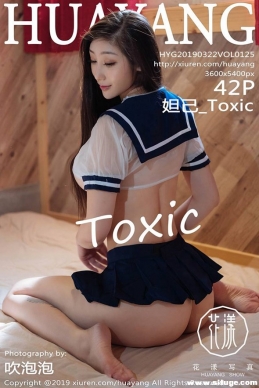[HuaYang show] 2019.03.22 NO.125 槼_Toxic[42+1P/112M]
