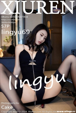 [XIUREN] 2024.01.03 NO.7904 lingyu69[57+1P/533M]