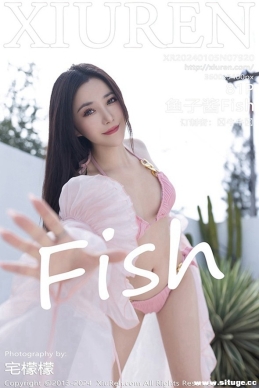 [XIUREN] 2024.01.05 NO.7920 ӽFish[81+1P/682M]