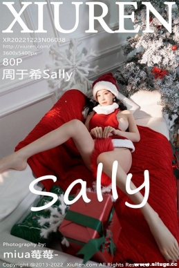 [XIUREN] 2022.12.23 NO.6038 ϣSally[80+1P/772M]
