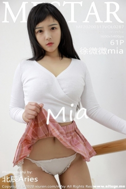 [MFStarģѧԺ] 2020.03.13 NO.287 ΢΢mia[61+1P/120M]