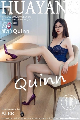 [HuaYang] 2025.04.23 NO.636 Quinn[70+1P639M]