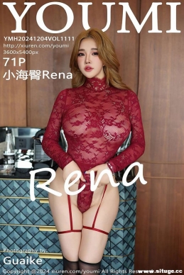 [YouMi] 2024.12.04 NO.1111 СRena[71+1P/752M]