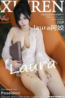 [XIUREN] 2024.04.30 NO.8477 laura[70+1P687M]