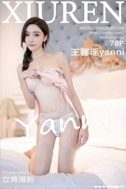 [XIUREN] 2022.09.02 NO.5539 ܰyanni[78+1P/616M]