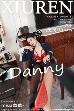 [XIUREN] 2023.11.29 NO.7737 ǳǳDanny[76+1P/714M]